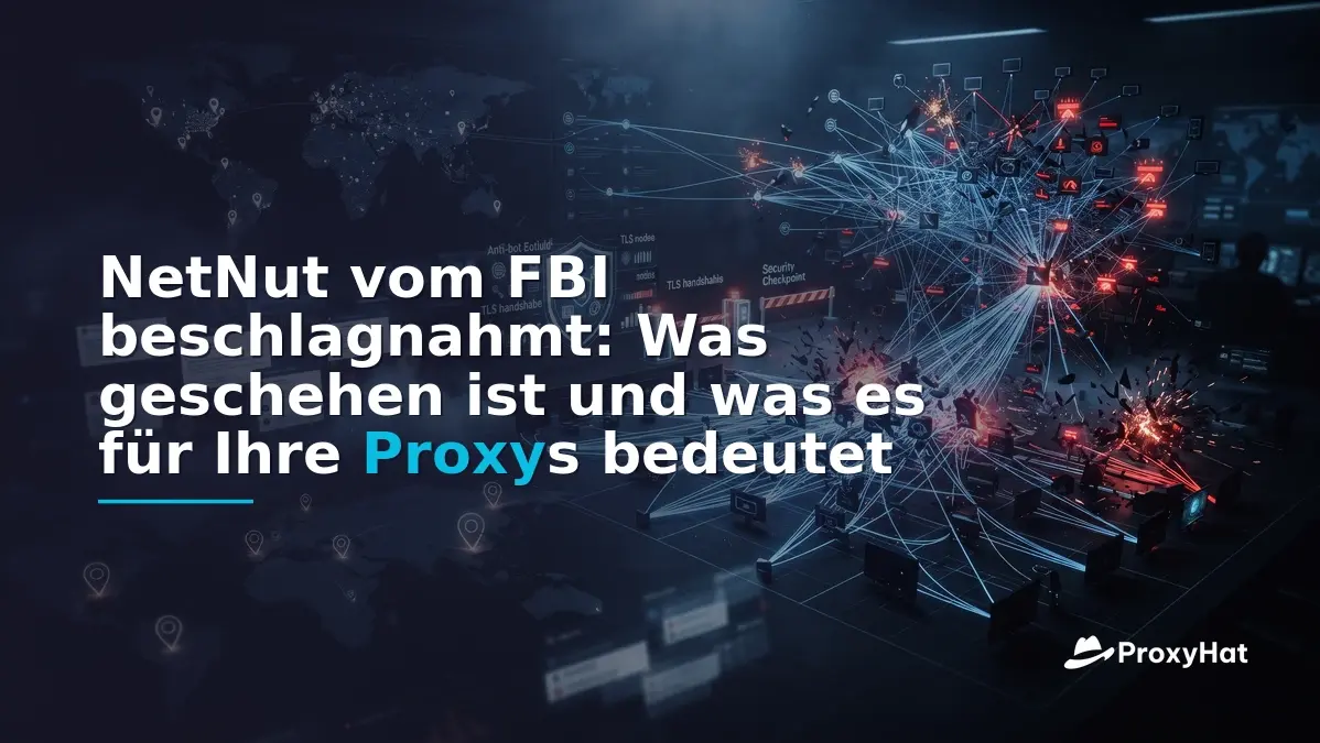 NetNut Seized by the FBI: What Happened and What It Means for Your Proxies