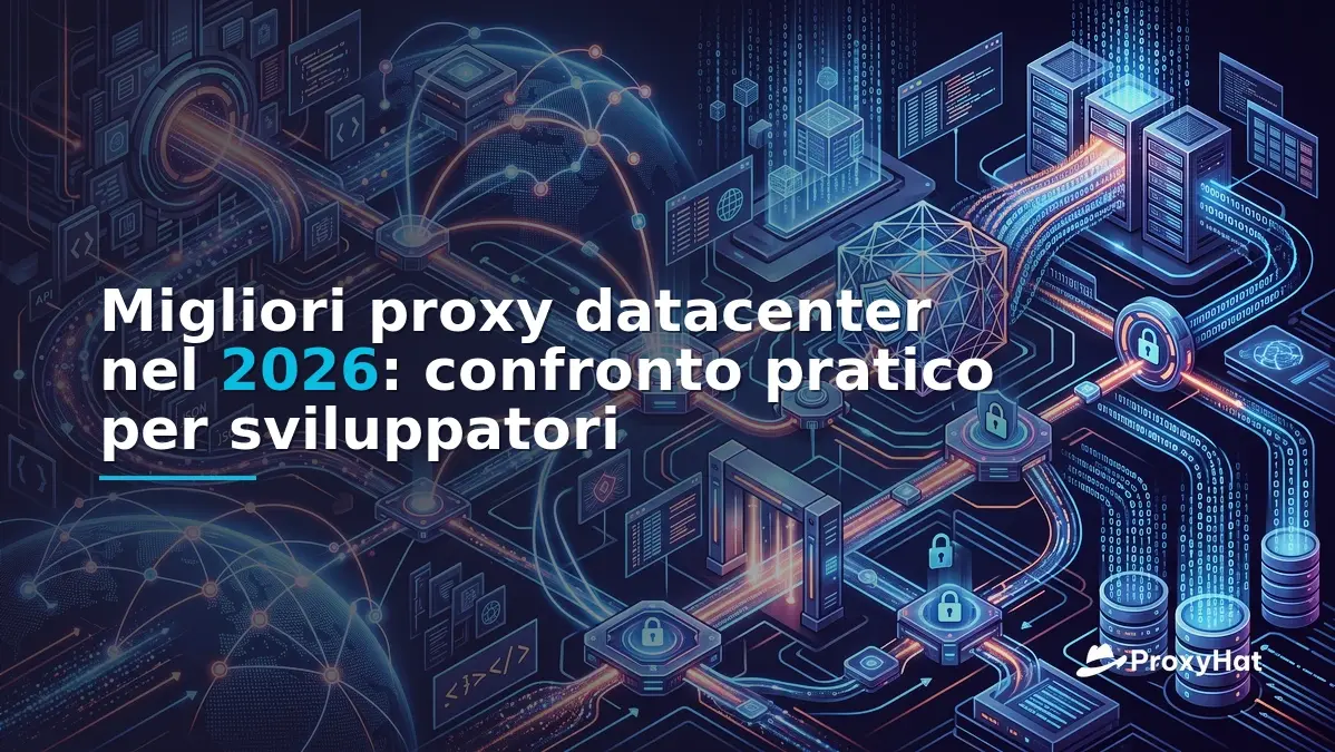Best Datacenter Proxy Providers in 2026: A Developer's Comparison