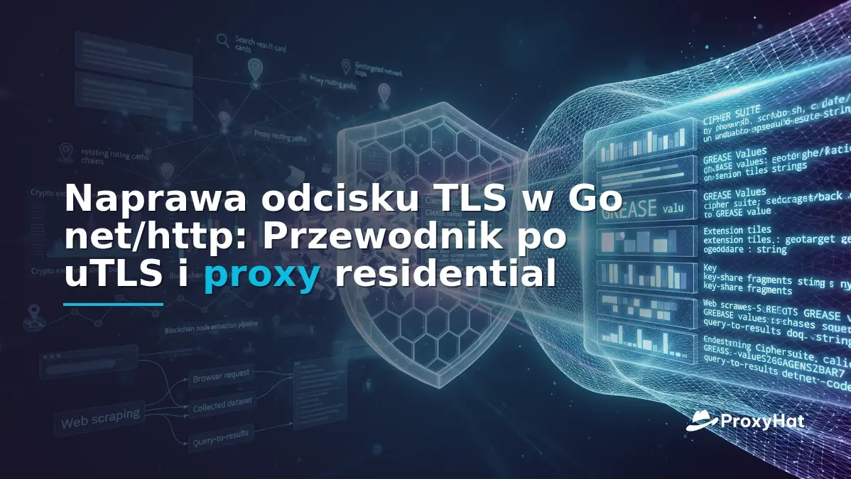 Fixing Go's net/http TLS Fingerprint: Pass WAF Detection with uTLS