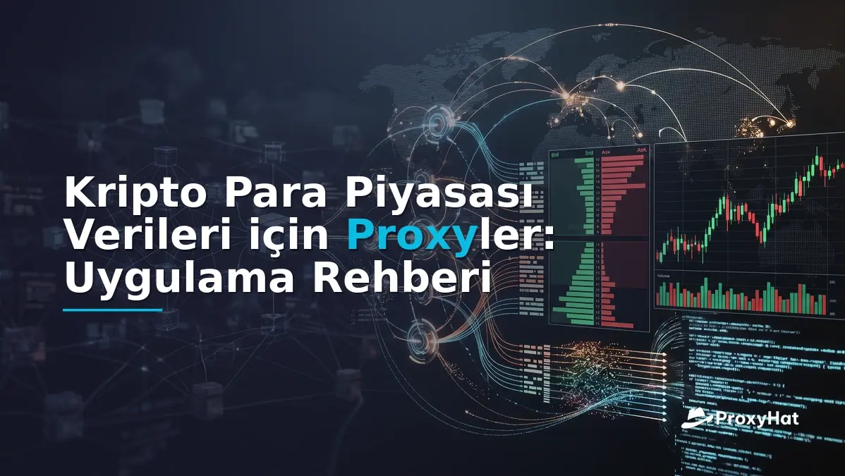 Proxies for Cryptocurrency Market Data: CEX Scraping & On-Chain Guide