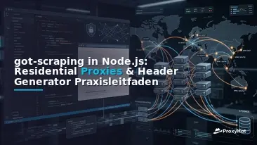 got-scraping in Node.js: A Developer's Guide with Residential Proxies