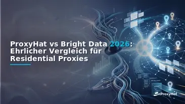ProxyHat vs Bright Data in 2026: An Honest Residential Proxy Comparison