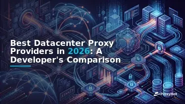 Best Datacenter Proxy Providers in 2026: A Developer's Comparison