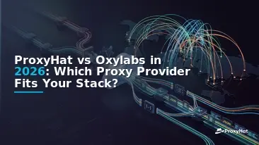 ProxyHat vs Oxylabs in 2026: Which Proxy Provider Fits Your Stack?