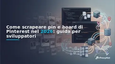 How to Scrape Pinterest Pins and Boards in 2026: A Developer's Guide