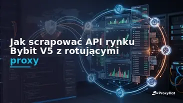 How to Scrape the Bybit V5 Market API with Rotating Proxies