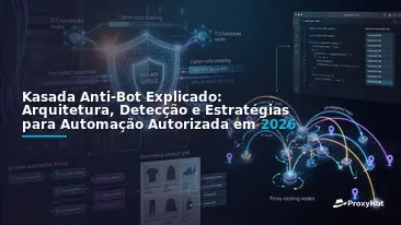 Kasada Anti-Bot Explained: Detection Architecture and Clean Bypass in 2026