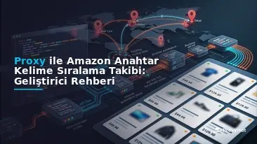 Amazon Keyword Rank Tracking with Proxies: A Developer's Guide