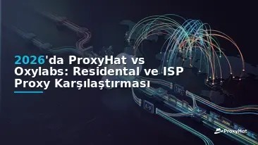 ProxyHat vs Oxylabs in 2026: Which Proxy Provider Fits Your Stack?