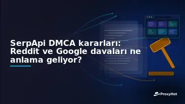 The SerpApi DMCA Rulings: What Reddit's and Google's Cases Mean