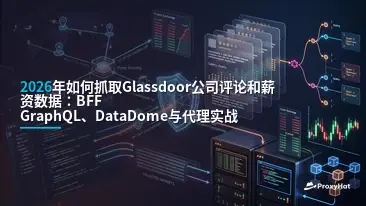 How to Scrape Glassdoor Company Reviews and Salaries in 2026 (BFF GraphQL, DataDome, and Proxies)