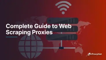 Kompletny przewodnik do Web Scraping Proxies