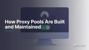 Come le piscine Proxy sono costruite e mantenute