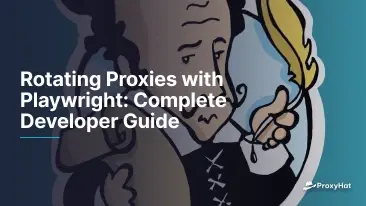 Proxies rotanti con Playwright: Guida completa degli sviluppatori
